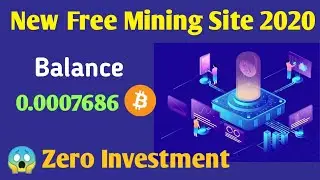 Free Mining Site 2020 | Earn Free Bitcoin Without Any Work At Home 2020 | Free Site No Investment
