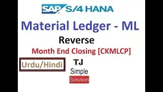 SAP-CO-ML-07 - Reverse ML | Costing Cockpit : Actual Costing Run in SAP S/4 [CKMLCP] - Urdu/Hindi