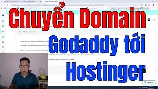 Chuyển domain từ Godaddy sang Hostinger dễ d&agrave;ng với một v&agrave;i thao t&aacute;c