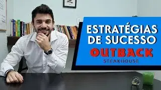História do Outback - Aprenda Com Os Grandes