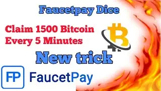 Faucetpay Dice claim 1500 Bitcoin Sat every 5 Minutes the best trick