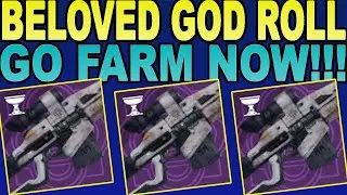 How To Get Beloved & Beloved God Roll Guide | Destiny 2