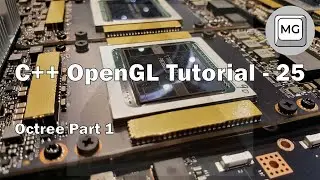 C++ OpenGL Tutorial - 25 - Octree Part 1 (Introduction/Creation)