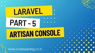 Laravel Part - 5 | Artisan console #code_learning_7 #codelearning
