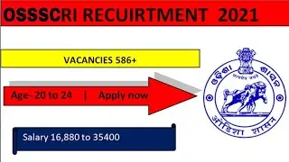 OSSSC RI recruitment 2021| notification and online application| In hindi🇮🇳