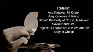 Ang Katawan Ni Kristo/Behold the Body of Christ by Rev Ricky Manalo