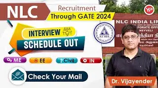 Check your mail | NLC Interview schedule out for Graduate Trainee through GATE 2024