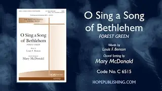 O Sing a Song of Bethlehem - arr. Mary McDonald