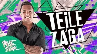 Teile Zaga - La F&uacute;ria (Lyric Oficial) | Mete Som