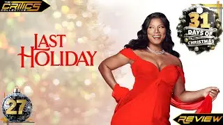 Last Holiday (2006): A Heartwarming Tale of Living Fully - Movie Review - The Critics Collective