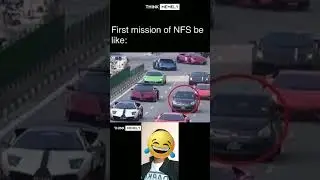 first mission of NFS to me 😂 #nfs #memes #shorts