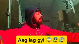 Aag lag gyi guy's 😰😱🔥 #vlog #trendingvlog #viralvlog #youtubevlog 