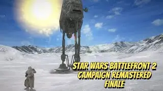 Star Wars Battlefront 2 (2005) Campaign Remastered Finale!