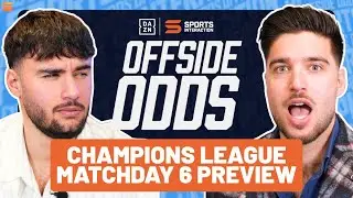Real Madrid vs Man City & More | UCL Matchday 6 Preview | Offside Odds