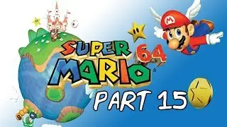 Super Mario 64 Part 15 - Rainbow Ride (Nintendo 64)