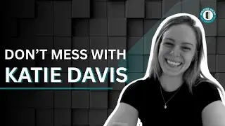 Don&rsquo;t Mess with Katie Davis
