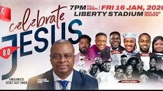 Celebrate Jesus 8.0 || Friday 16th January 2026