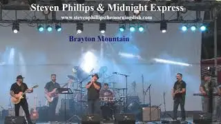 Steven Phillips & Midnight Express live - Brayton Mountain from the album  Haggard State of Mind.