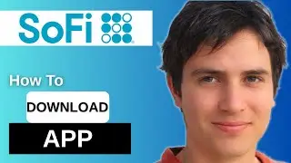 How To Download The Galileo / SoFi Apps &ndash; Step-by-Step Installation Guide