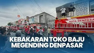 Hubungan Arus Pendek Hanguskan Toko Baju Megending Denpasar Bali, Satu Karyawan Dilarikan ke RS