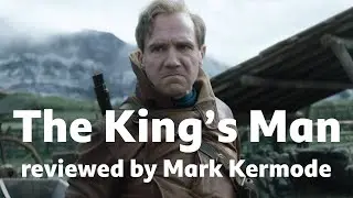 The King's Man reviewed by Mark Kermode