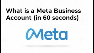 What is a Meta Business Account (in 60 seconds)