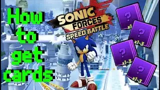 How to get SPECIAL CARDS in Sonic Forces speed battle (Special 300)