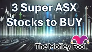 3 Super ASX Stocks to Buy After Market Selloff - Motley Fool and Wilsons
