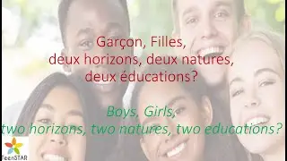 Boys, girls, two horizons, two natures, two educations ?