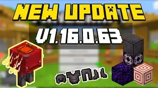 Minecraft PE 1.16.0.63 - BETA UPDATE - NEW THINGS AND NETHER UPDATE