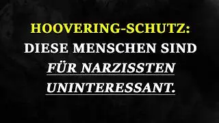 Welche Menschen Narzissten NICHT zur&uuml;ck in ihr Netz ziehen | Narzissmus