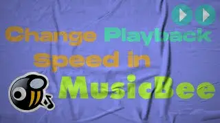 How to Change Playback Speed in MusicBee