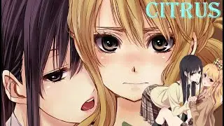 CITRUS Yuzu and Mei Ending Kiss #Anime #yuri