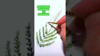 EASIEST WAY TO PAINT FERN LEAVES IN WATERCOLOR | #shorts | LOOSE STYLE TECHNIQUES