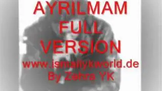 Ismail YK   Ayrilmam 2010 Full Version Haydi Bastir Albm