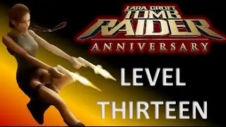 Tomb Raider Anniversary Walkthrough - The Great Pyramid