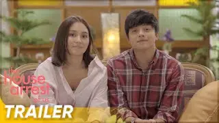 Mid-Season Trailer | Kathryn Bernardo, Daniel Padilla | 'The House Arrest Of Us'