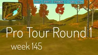 Bad Ratings Again Pro Tour week 145 Round 1 | Disc Golf Valley