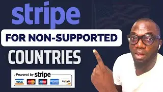 How to CREATE Stripe Account For Non-US Citizens (2025)