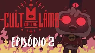 Avançando e recrutando SEGUIDORES!! | Cult of The Lamb #2