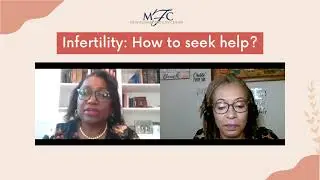 Infertility: How to Seek Help?