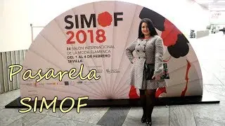 PASARELA SIMOF || Desfile Rosapeula y Javier Garcia|| Esthervic