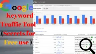 Google Keyword Traffic Tool (Tutorial)