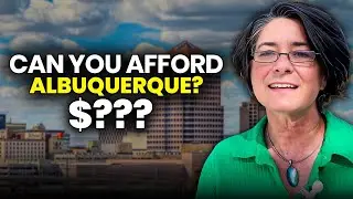 Albuquerque Cost of Living &ndash; What You Need to Know