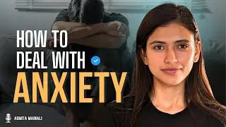 ANXIETY - The Only Video You Will Need