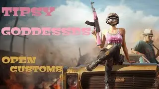 #OPEN CUSTOMS ROOM#UNLIMITED CCUSTOM ROOMS# TIPSY GODDESSES OPEN CUSTOMS FT #TIPSY GODDESSES