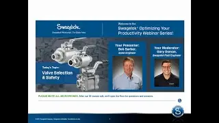 STAMPED Valve Safety and Selection Parameters with Swagelok&reg; Sales Engineer Bob Sarber