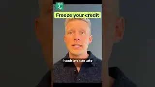 Protect Your Identity with a Credit Freeze