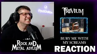 This is an AMAZING Trivium song - Bury Me With My Screams (Reaction)