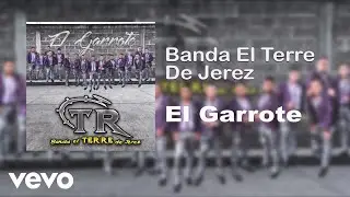 Banda El Terre - El Garrote
